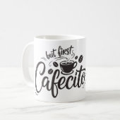 Maar eerst, cafecito koffiemok (Voorkant links)
