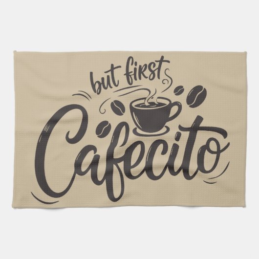 Maar eerst, cafecito theedoek (Horizontaal)
