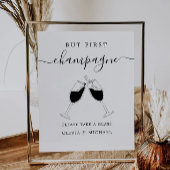 Maar eerst, champagne minimalistische bar teken reclamebord met voetstuk