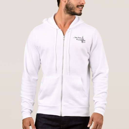 Maar Eerst Coffee Ritssluiting Hoodie voor Coffeel (Voorkant)