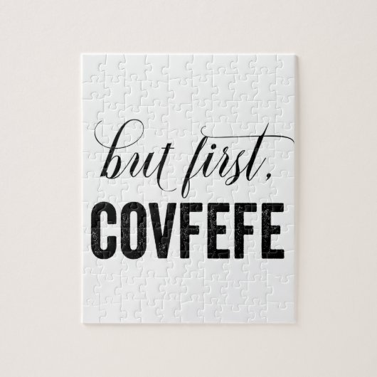 Maar eerst, COVFEFE Legpuzzel (Verticaal)