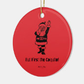 Maar eerst de Coquito Santa Keramisch Ornament (Links)