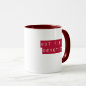 Maar eerst, Devotions Burgundy Mok (Voorkant rechts)