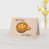 Maar eerst een koffie kaart (Gele Bloem)