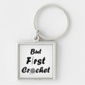 maar eerst haken de grappige gehaakte citaten sleutelhanger (Voorkant)