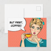 Maar eerst koffie briefkaart (Voorkant / Achterkant)