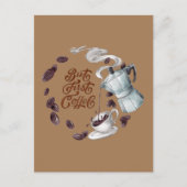 Maar eerst koffie briefkaart (Voorkant)