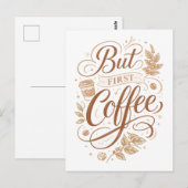 "Maar eerst koffie" Briefkaart (Voorkant / Achterkant)