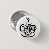 Maar eerst koffie | Chic modern script typografie Ronde Button 3,2 Cm (Voorkant /achterkant)