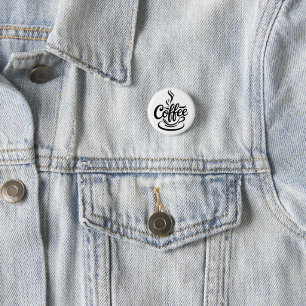 Maar eerst koffie Chic modern script typografie Ronde Button 3,2 Cm