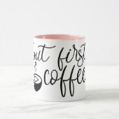 Maar eerst koffie Cute koffiemok Funny keramische  Mok (Midden)