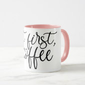 Maar eerst koffie Cute koffiemok Funny keramische  Mok (Voorkant rechts)