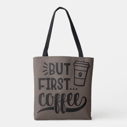 Maar eerst koffie die je aanpast tote bag (Achterkant)