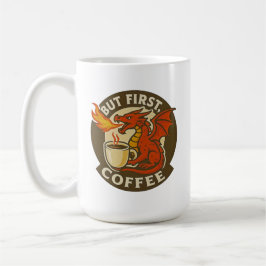 Maar eerst koffie draak grappig java verslaafd cad koffiemok
