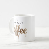 Maar Eerst Koffie Drip Typografie Mok (Voorkant links)
