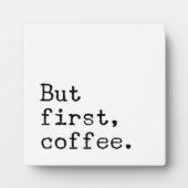 Maar eerst koffie | Farmhouse Coffee Bar Fotoplaat (Voorkant)