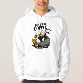 Maar eerst koffie Grappige koffieliefhebber hoodie