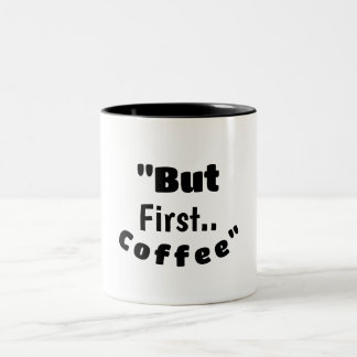 Maar eerst… koffie – Grappige motivatie ochtend mo Tweekleurige Koffiemok