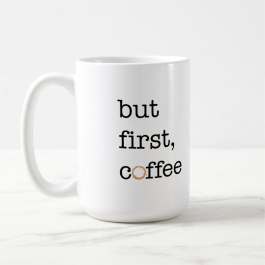 Maar eerst koffie - Inspirerend Mok (Links)