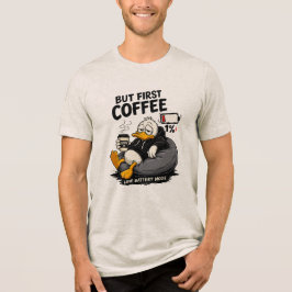 MAAR EERST KOFFIE Koffie Grafische T-shirt Cadeau