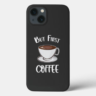 Maar eerst koffie - koffieliefhebber Case-Mate iPhone case