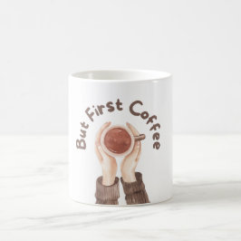 Maar eerst koffie koffiemok