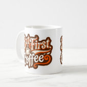 Maar eerst, koffie" koffiemok (Voorkant links)