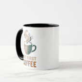 Maar eerst koffie mok (Voorkant links)