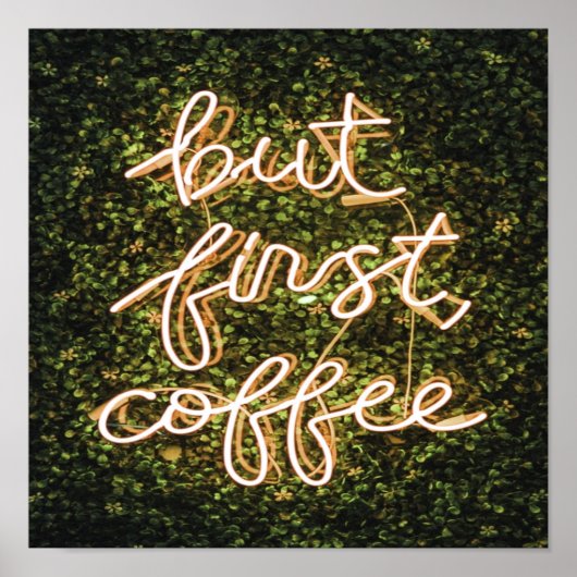 Maar eerst koffie, Neon Lights Gezegde Poster (Voorkant)
