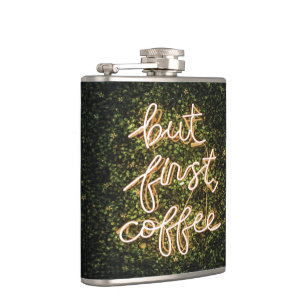 Maar eerst koffie, Neon Lights Quote Gezegde Heupfles