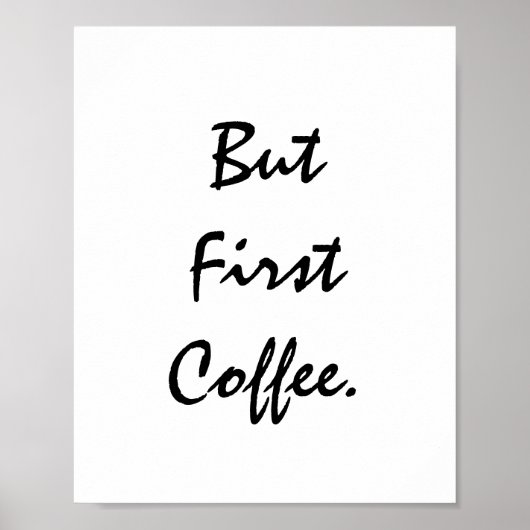 Maar eerst koffie. poster (Voorkant)