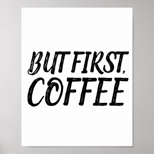 MAAR EERST, KOFFIE Posters signaleren (Voorkant)