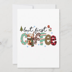 Maar Eerst Koffie Prettig Kerstfeest Kaart