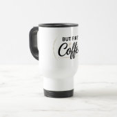 Maar Eerst Koffie Reisbeker 0,44l (Voorkant links)