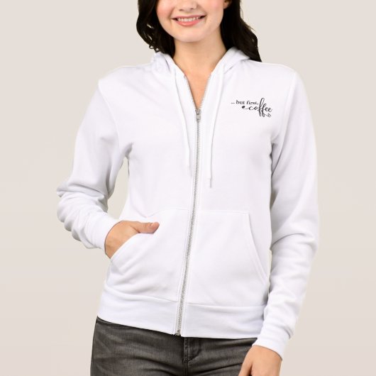 Maar Eerst Koffie Rits Hoodie (Voorkant)