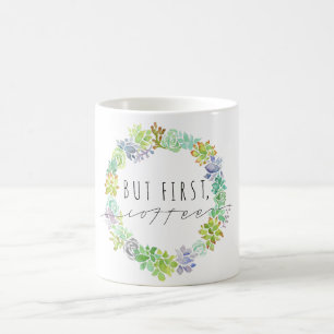 Maar eerst, koffie   Succulent Wreath Koffiemok
