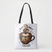 Maar Eerst Koffie – Swirl & Sparkle Tote Bag (Voorkant)