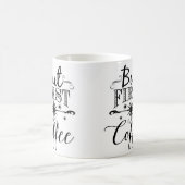 Maar eerst, koffie - Typografie koffie Mok (Center)