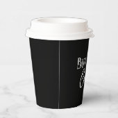 Maar eerst koffie zwart papieren bekers (Rechts)