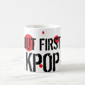 Maar eerst Kpop Koffiemok (Center)
