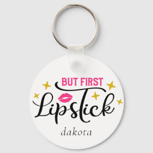 Maar eerst lipstick   Manuscript van de Typografie Sleutelhanger