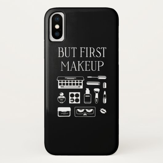 Maar Eerst Make-up Case-Mate iPhone Case (Achterkant)
