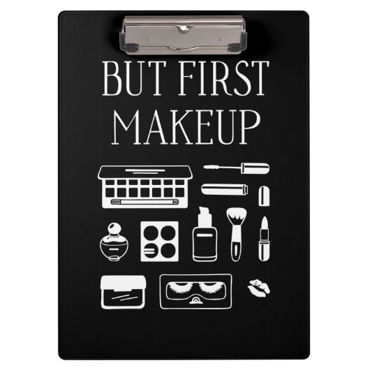 Maar eerst Makeup Klembord (Voorkant)