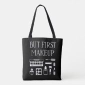 Maar eerst Makeup Tote Bag (Achterkant)
