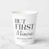 Maar eerst mimosas | Zwart-wit Vrijgezellenfeest Papieren Bekers (Achterkant)