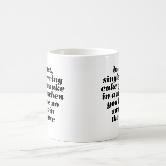 maar eerst , mok cake mok (Center)