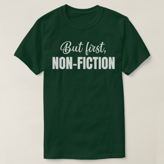 Maar eerst non-fictie t-shirt (Design voorkant)