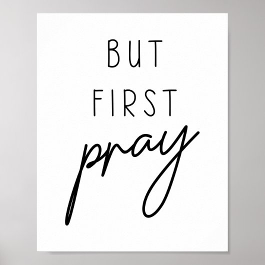 Maar eerst Pray Christelijk Poster (Voorkant)