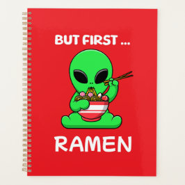 Maar eerst Ramen fun Alien Planner