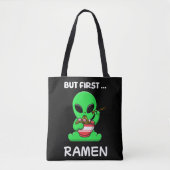 Maar eerst Ramen fun Alien Tote Bag (Voorkant)